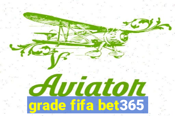 grade fifa bet365